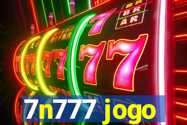 7n777 jogo